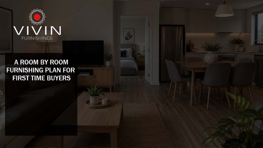 Room-by-Room Furnishing Plan for First-Time Buyers